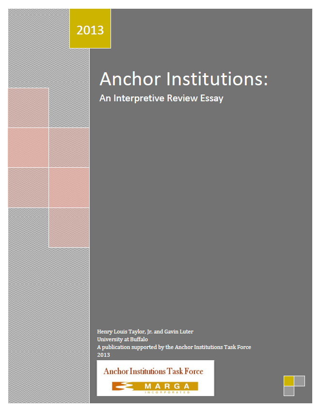 An image of the report cover, divided vertically with the left one-fourth of the cover shaded light gray and the right three-fourths shaded dark gray. In the right shaded area, the title, “Anchor Institutions: An Interpretive Review Essay,” appears near the top of the cover and the authors and publisher of the report are listed at the bottom of the cover. 