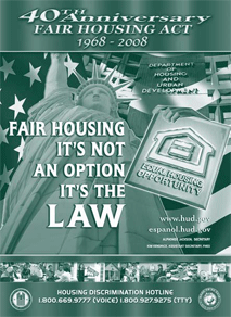 A picture of a poster announcing the 40th anniversary of the Fair Housing Act.