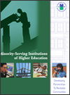 Minority-Serving Institutions of Higher Education: Developing Partnerships to Revitalize Communities 
